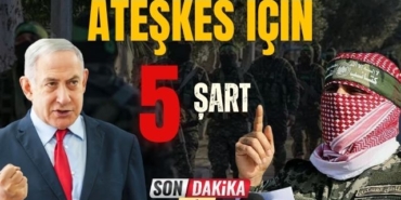 Ateşkes İçin 5 Şart