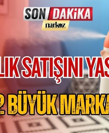 Bakanlık Satışını Yasakladı