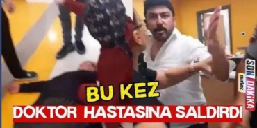 Bu Kez Doktor Hastasına SaldırdıBu Kez Doktor Hastasına Saldırdı