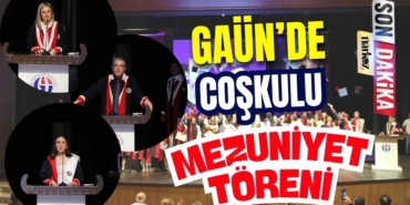 GAÜN' de Coşkulu Mezuniyet Töreni