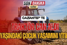 Gaziantep' te Traktör Can Aldı