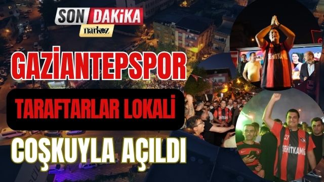 Gaziantepspor Taraftarlar Lokali Coşkuyla Açıldı