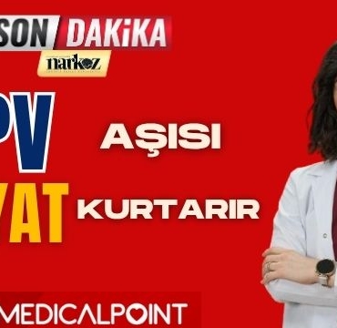 HPV Aşısı Hayat Kurtarır