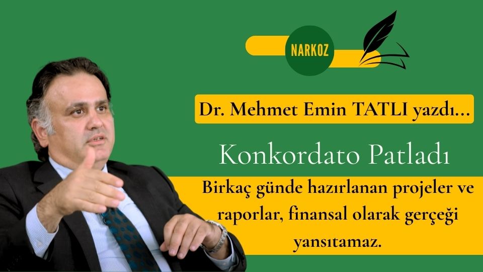 Konkordato Patladı