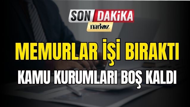 Memurlar İşi Bıraktı