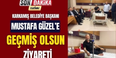 Mustafa Güzel'e Geçmiş Olsun Ziyareti