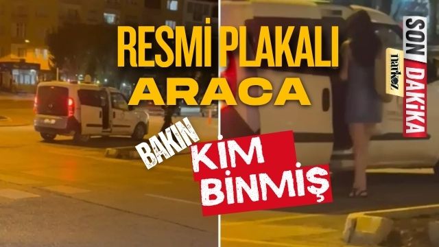 Resmi Plakalı Araca Bakın Kim Binmiş