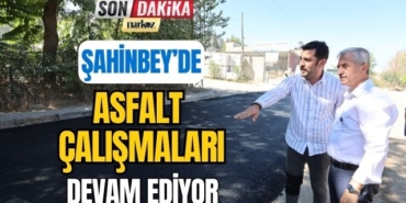 Şahinbey' de Asfalt Çalışmaları Devam Ediyor