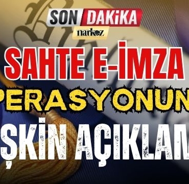 Sahte E-İmza Operasyonuna İlişkin Açıklama