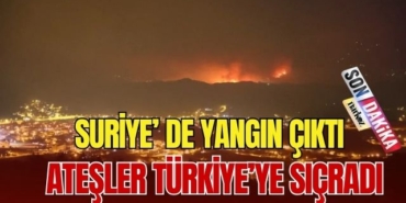 Suriye' de Yangın Çıktı