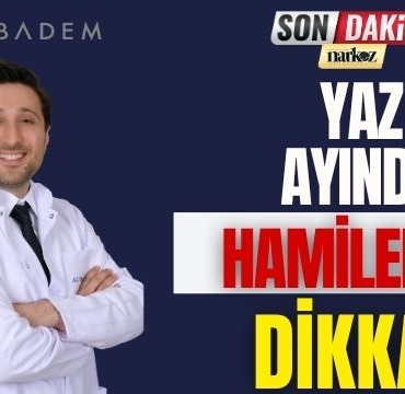 Yaz Ayında Hamileler Dikkat!