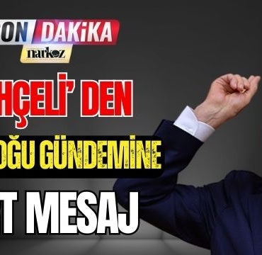 Bahçeli' den Ortadoğu Gündemine Sert Mesaj