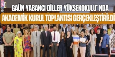 GAÜN Yabancı Diller Yüksekokulu' nda Akademik Kurul Toplantısı Gerçekleştirildi