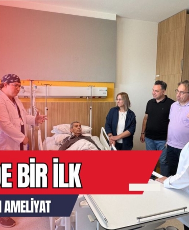 Türkiye'de Bir İlk: 9 Saatlik Ameliyat Başarıyla Tamamlandı