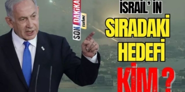 İsrail' in Sıradaki Hedefi Kim?