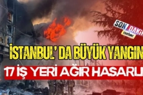 İstanbul' da Büyük Yangın 17 İş Yeri Ağır Hasarlı