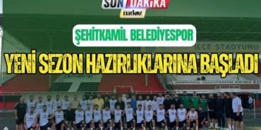 Şehitkamil Belediyespor Yeni Sezon Hazırlıklarına Başladı