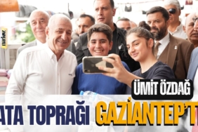 Ümit Özdağ Ata Toprağı Gaziantep’te