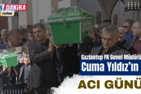 Gaziantep FK Genel Müdürü Cuma Yıldız’ın Acı Günü