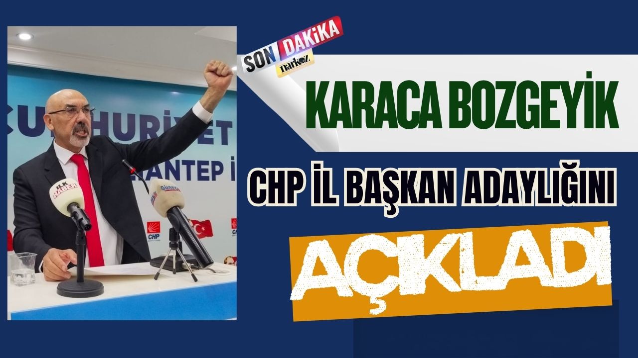 Karaca Bozgeyik CHP İl Başkanlığı İçin Kolları Sıvadı