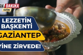 Lezzetin başkenti Gaziantep, Türkiye’nin gururu oldu! Lezzetin başkenti Gaziantep, Türkiye’nin gururu oldu!