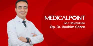 Yeni Bir Gözle Bakın Op. Dr. İbrahim Gözen’den Akıllı Mercekle Ömür Boyu Netlik!