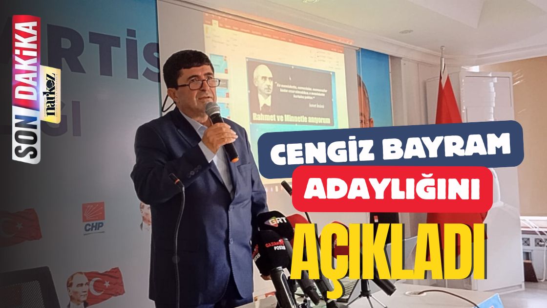 Cengiz Bayram CHP Gaziantep İl Başkanlığına Adaylığını Açıkladı