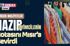 Yüksek Maliyetler Hazır Giyimcilerin Rotasını Mısır'a Çevirdi