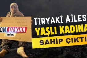Tiryaki Ailesi yaşlı kadını sahipsiz bırakmadı