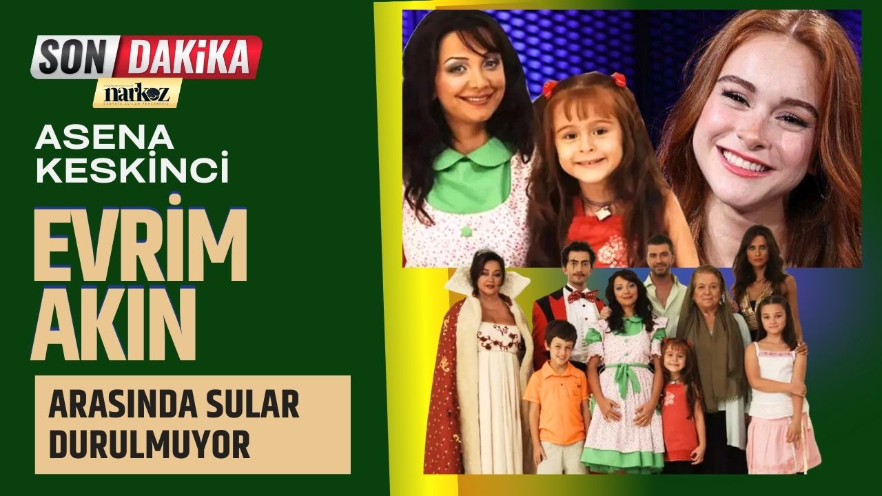 Asena Keskinci'den Evrim Akın Hakkında Şok İddialar