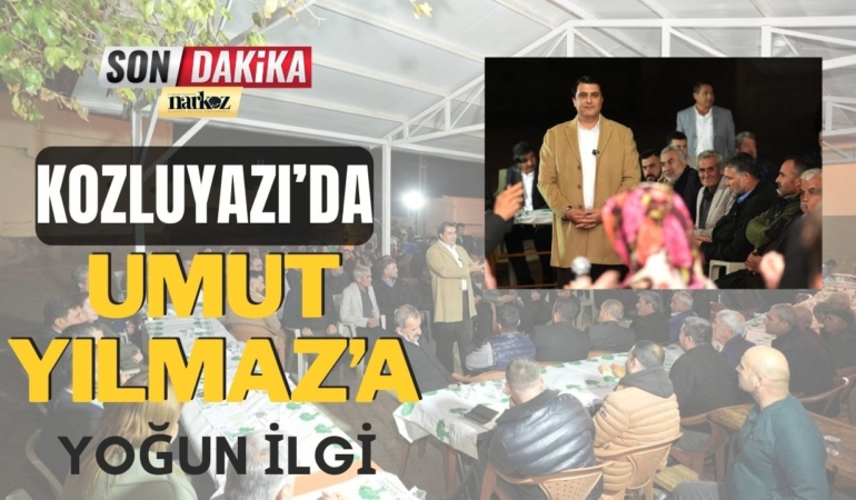 Başkan Yılmaz'a Kozluyazı'da Yoğun İlgi