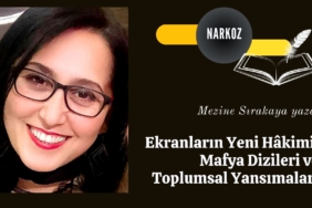 Ekranların Yeni Hâkimi Mafya Dizileri ve Toplumsal Yansımaları