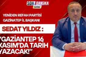 YRP Gaziantep Teşkilatı 4.000 Kişilik Dev Kadroyla Ankara’daki Buluşmaya Hazır