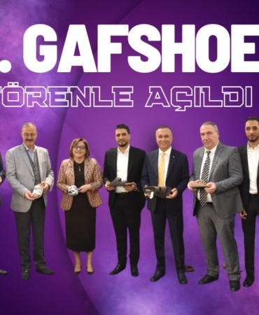 37. GAFSHOES Fuarı Törenle Açıldı
