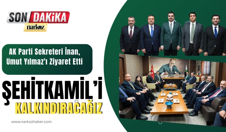 AK Parti Sekreteri İnan, Umut Yılmaz'ı Ziyaret Etti