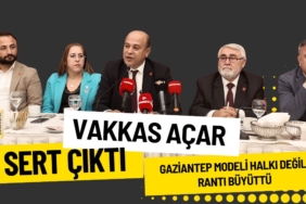 CHP Gaziantep İl Başkanı Vakkas Açar’dan Sert Çıkış: “Gaziantep Modeli Halkı Değil, Rantı Büyüttü”