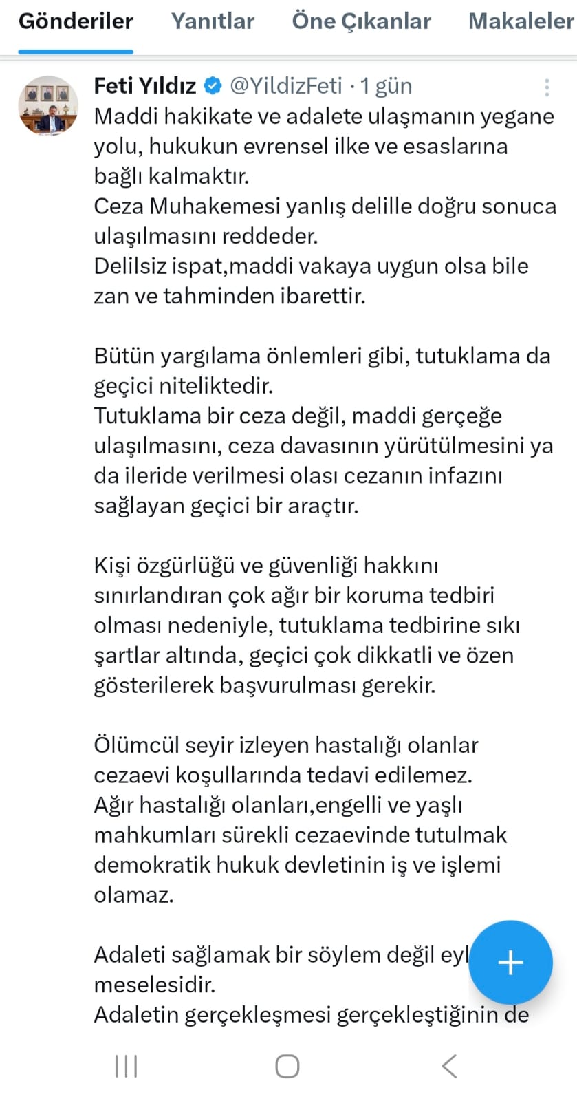 Feti Yıldız'dan Hukuk ve Adalet Vurgusu: "Tutuklama Ceza Değil, Geçici Bir Araçtır"