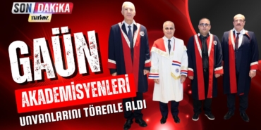 GAÜN Akademisyenleri Unvanlarını Törenle Aldı