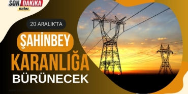 Gaziantep Şahinbey İlçesi Elektrik Kesintisi