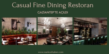 Gaziantep’in İlk Casual Fine Dining Restoranı Hizmete Açıldı