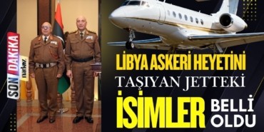 Libya Askeri Heyetini Taşıyan Jet Düştü! Jetteki İsimler Belli Oldu