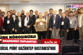 Medical Point Gaziantep Hastanesi'nde, 3. Bölgesel Türk Nöroşirürji Akademisi Toplantısı