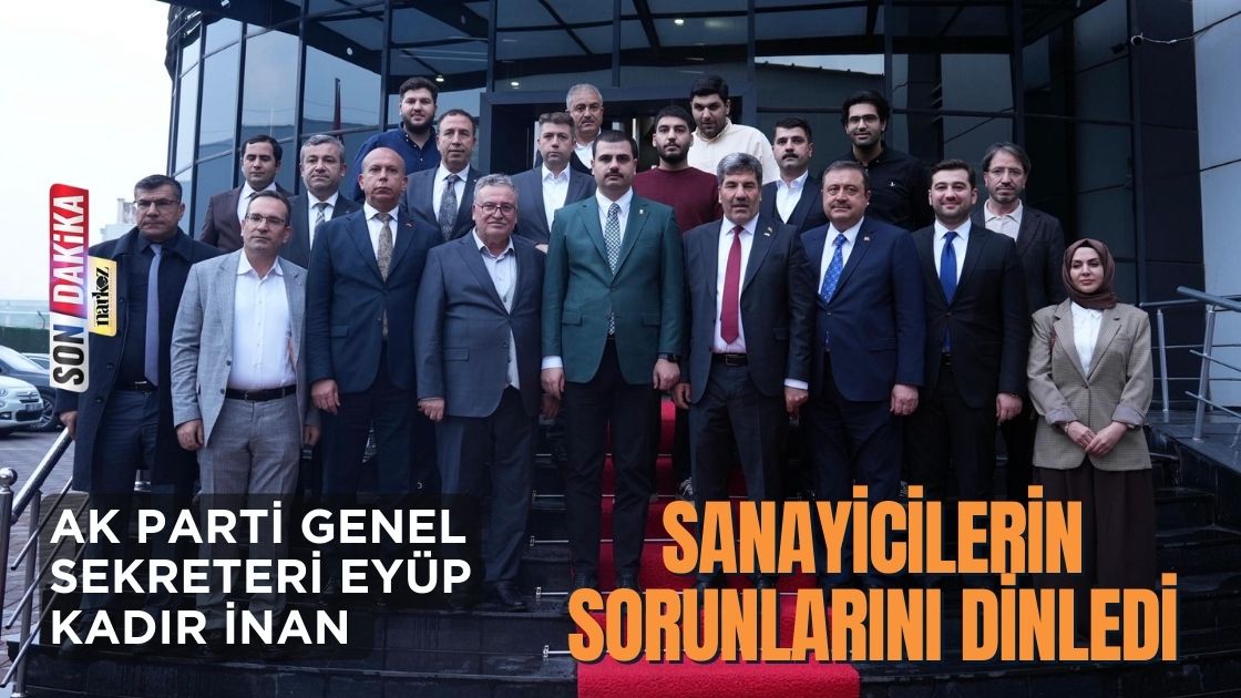 Sanayicilerin Sorunlarını Dinledi