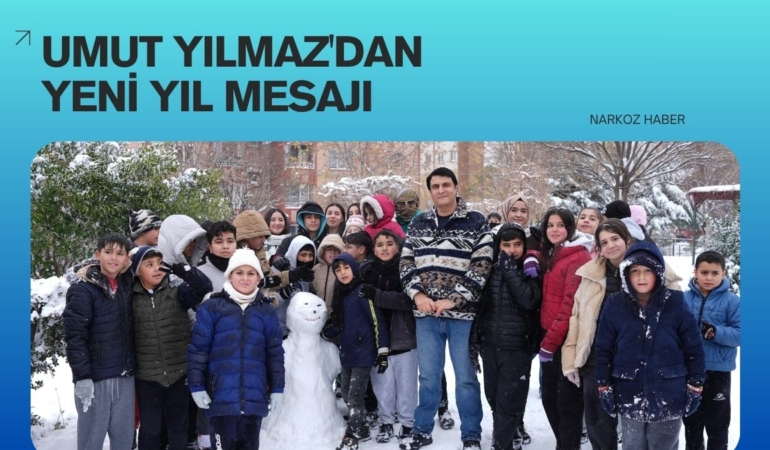 Umut Yılmaz'dan Yeni Yıl Mesajı