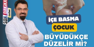 çocuklarda içe basma düzelir mi