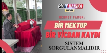 Bir Mektup, Bir Vicdan Kaydı: Sistem Sorgulanmalıdır