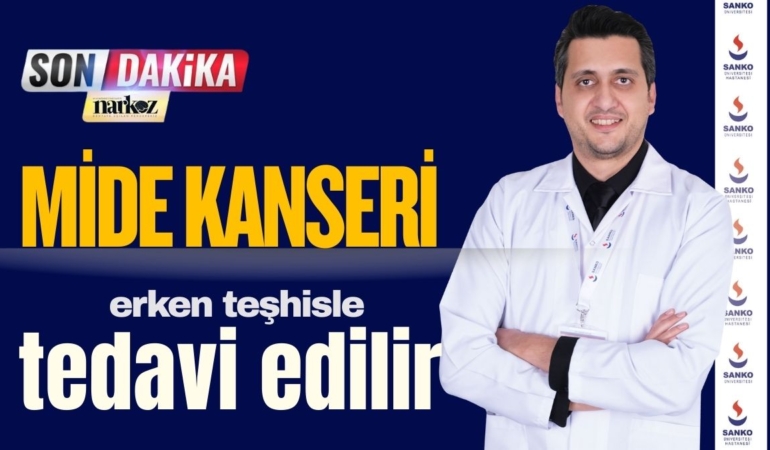 Mide Kanseri, sessiz ilerler ama erken teşhisle tedavi edilir
