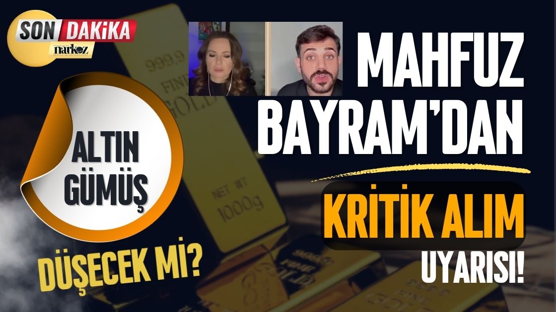 Altın ve Gümüş Düşecek mi Mahfuz Bayram'dan Kritik Alım Uyarısı!