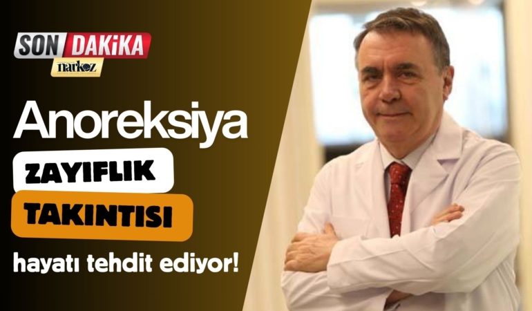 Anoreksiya Zayıflık takıntısı hayatı tehdit ediyor!