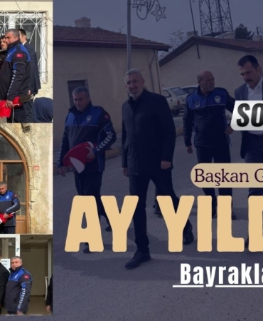 Başkan Güzel; Karkamış’ı Ay Yıldızlı Bayraklarla Donattı